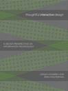 Thoughtful Interaction Design (eBook): A Design Perspective on Information Technology